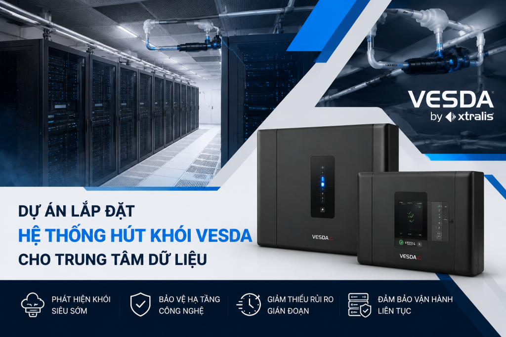 DỰ ÁN LẮP ĐẶT HỆ THỐNG HÚT KHÓI VESDA CHO TRUNG TÂM DỮ LIỆU 1 69fe33fd ceca 4dd9 a121 74d741752b61